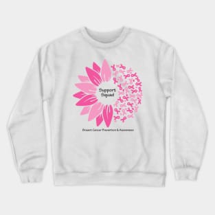 Breast cancer support squad with flower, ribbons & black type Crewneck Sweatshirt